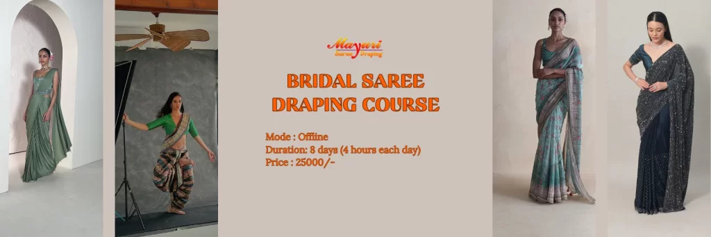 BRIDAL SAREE DRAPING COURSE (Offline)