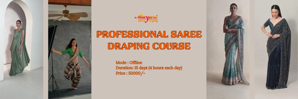 PROFESSIONAL SAREE DRAPING COURSE Offline